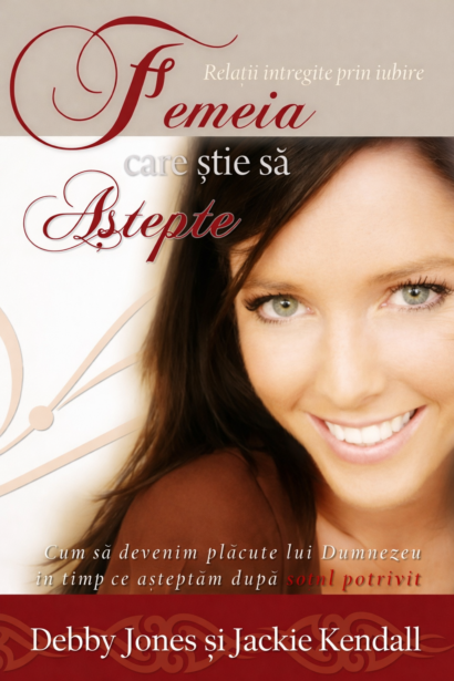 Femeia care stie sa astepte