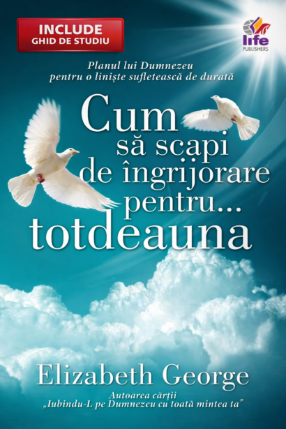 Cum sa scapi de ingrijorare pentru... totdeauna