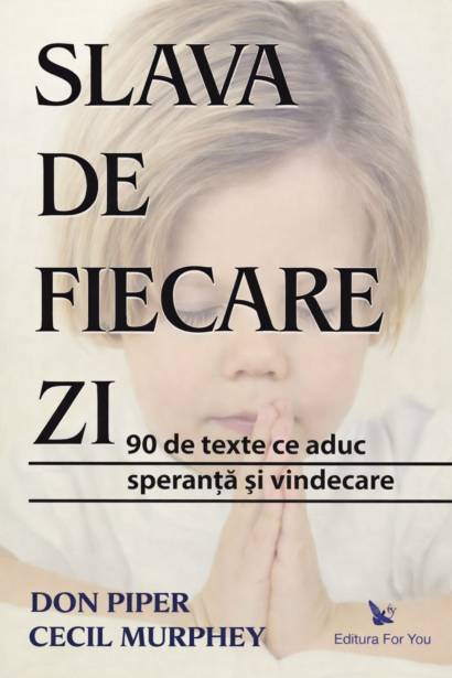 Slava de fiecare zi