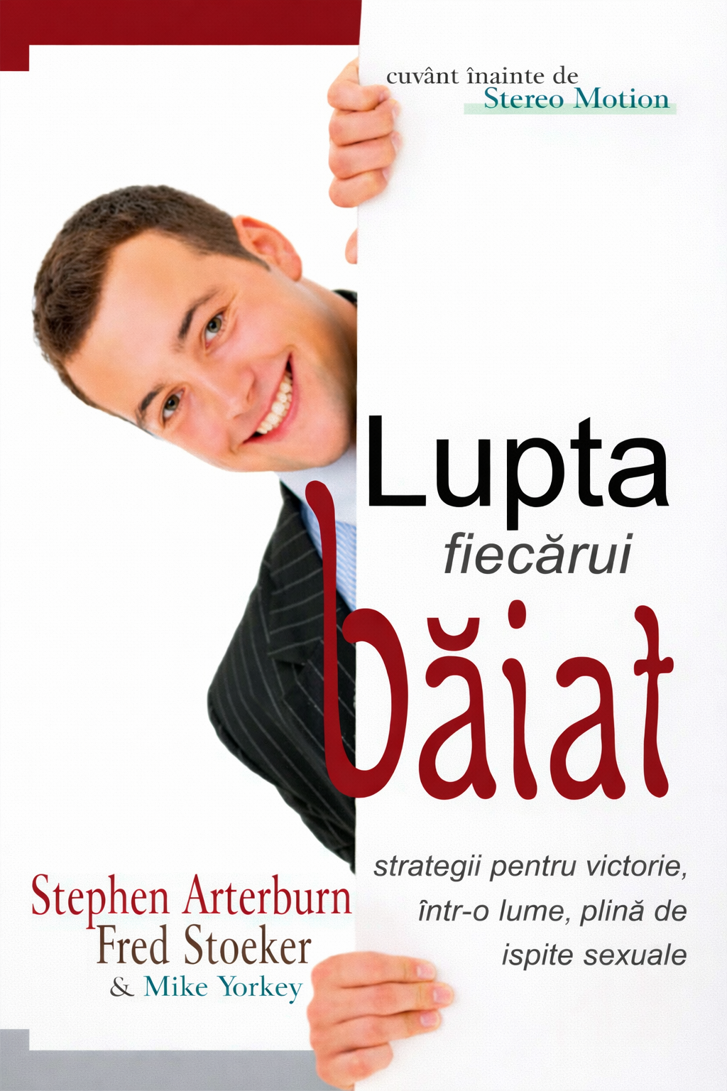 Lupta fiecarui baiat