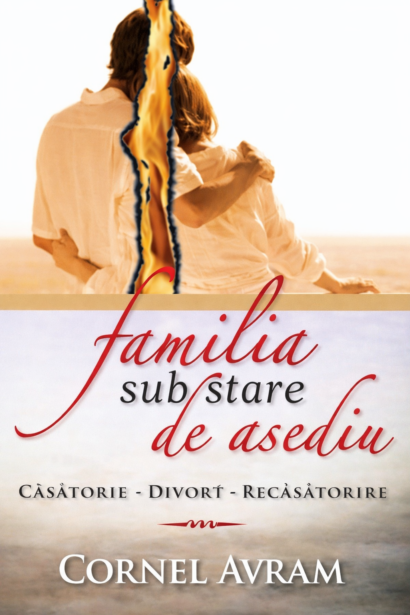 Familia sub stare de asediu
