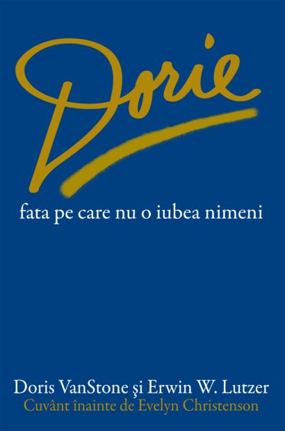 Dorie - Fata Pe Care Nu O Iubea Nimeni