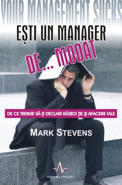 Esti un manager de... modat