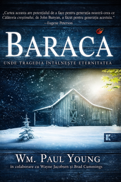 Baraca - Unde tragedia întâlnește eternitatea