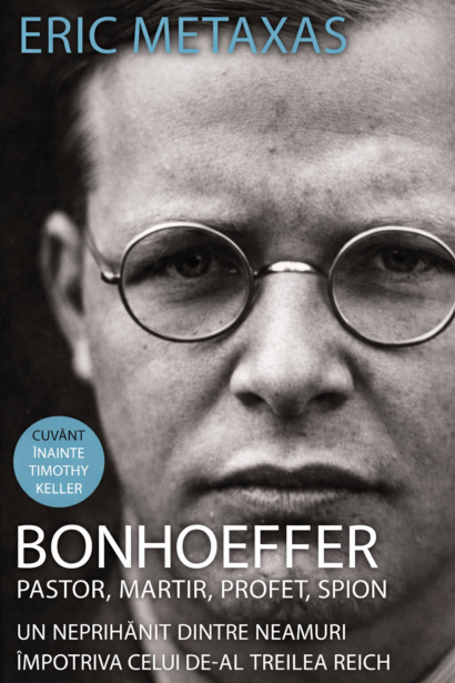 Bonhoeffer - pastor, martir, profet, spion