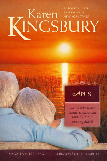 Apus - Saga Familiei Baxter, Seria ”Rasarit de soare”, Vol. 4