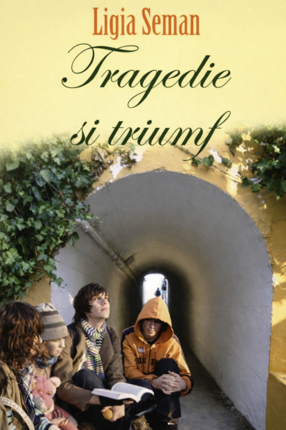 Tragedie si triumf