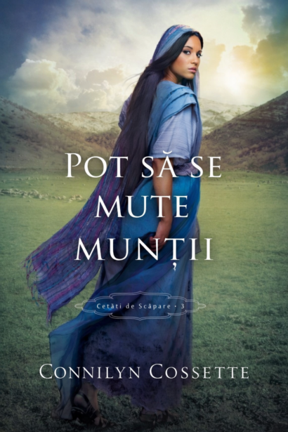 Pot sa se mute muntii - Seria ”Cetati de scapare”, Vol.3