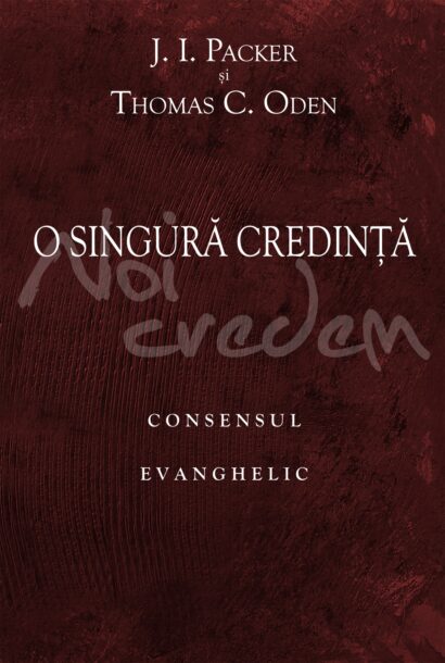 O singura credinta