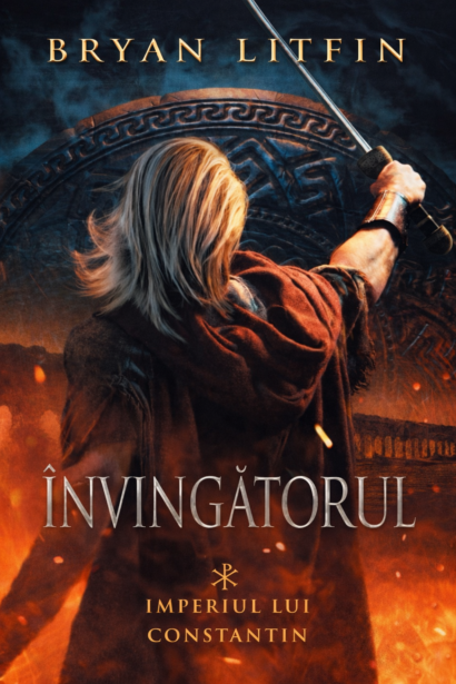 Invingatorul - Seria ”Imperiul lui Constantin”, Vol. 1