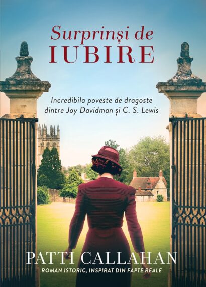 Surprinsi de Iubire - Incredibila Poveste de dragoste dintre Joy Davidman si C.S. Lewis