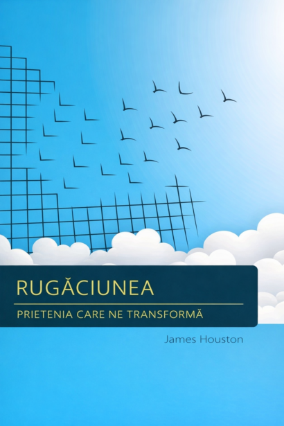 Rugaciunea - prietenia care transforma