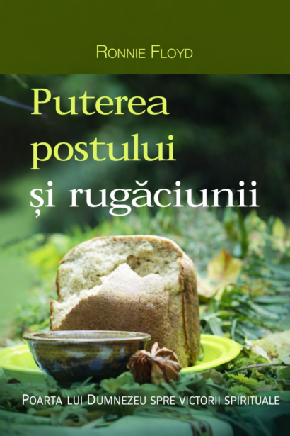 Puterea postului si rugaciunii