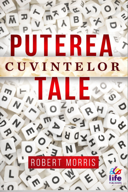 Puterea cuvintelor tale